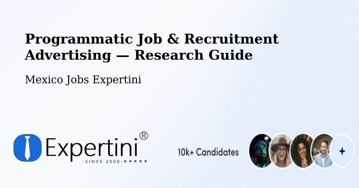 Programmatic Job & Recruitment Advertising — Research Guide – El Nilo